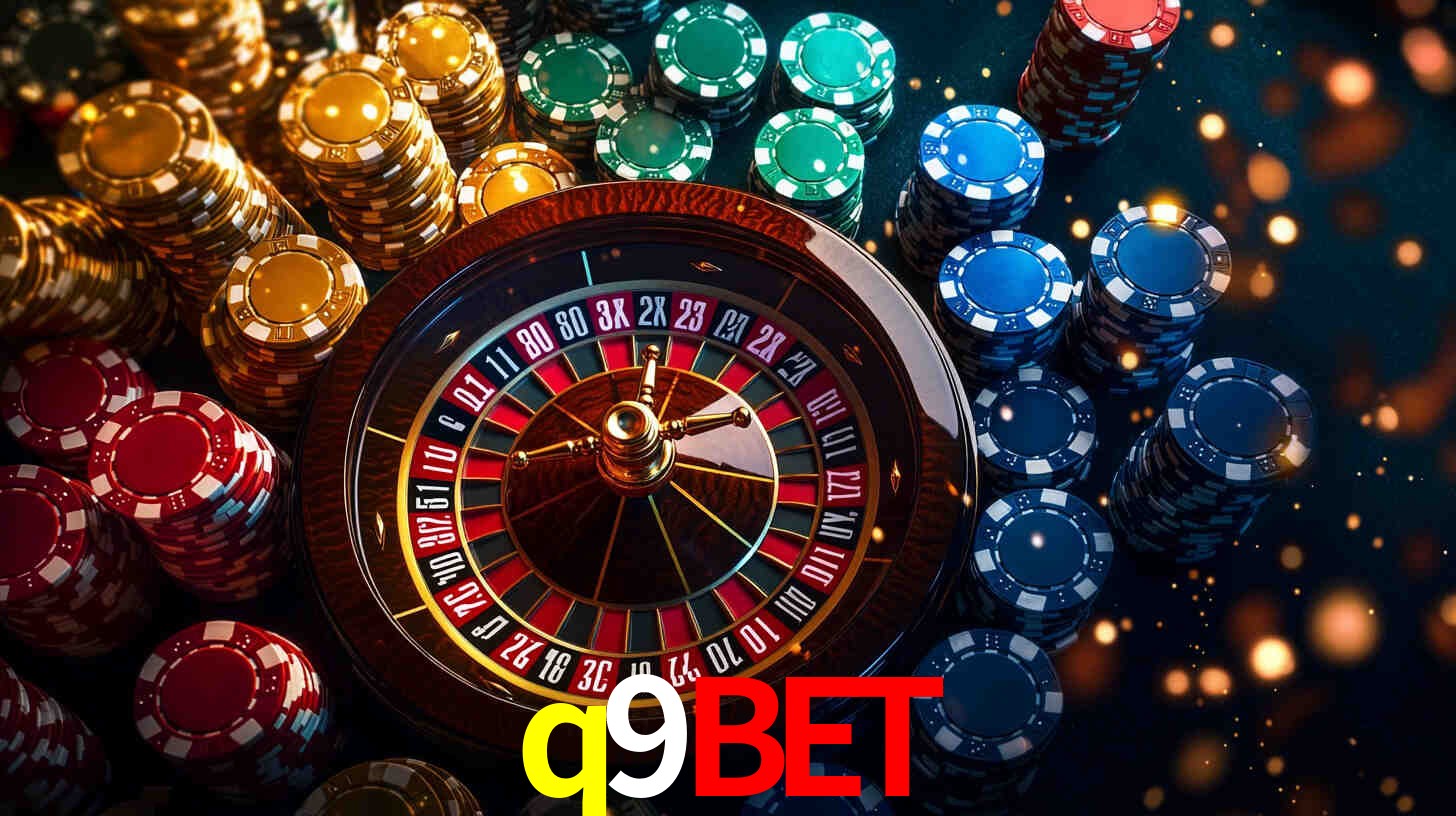 Explore as vantagens do q9bet: serviço profissional e confiabilidade